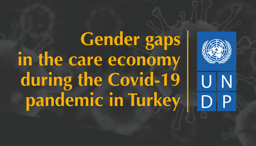 Gender Gaps in the Care Economy during the COVID-19 Pandemic in Turkey