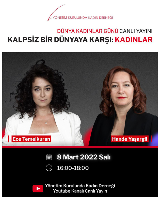 8 Mart Dünya Kadınlar Günü “Kalpsiz Bir Dünyaya Karşı: Kadınlar” Buluşması