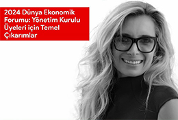 2024 Dünya Ekonomik Forumu: Yönetim Kurulu Üyeleri için Temel Çıkarımlar” paneli
