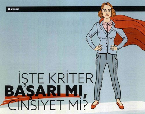 İşte Kriter Başarı mı, Cinsiyet mi?